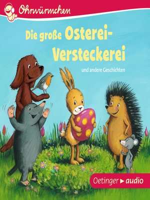 cover image of Die große Osterei-Versteckerei und andere Geschichten